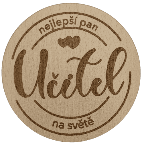 Podtácek kulatý - Nejlepší pan učitel