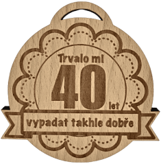 Medaile Trvalo mi X let vypadat takhle dobře
