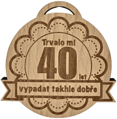 Medaile Trvalo mi X let vypadat takhle dobře