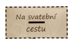 Pokladnička na svatební cestu 1 Pokladnička na svatební cestu 1