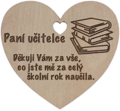 Srdíčko do kytice Paní učitelce Srdíčko do kytice Paní učitelce