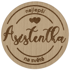 Podtácek kulatý - Nejlepší asistentka