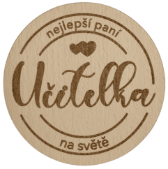Podtácek kulatý - Nejlepší paní učitelka